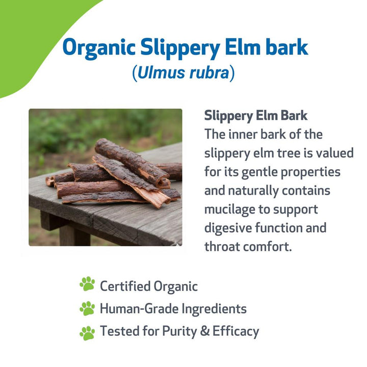 [ NEW! ] Pet Wellbeing Slippery Elm (2oz) - for Healthy Digestive Tract and Throat Tissue in Dogs